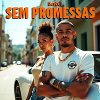 DaviX - Sem promessas