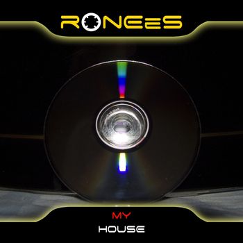 RONEeS - My House