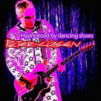 Peter Clasen - Hypnotised by Dancing Shoes