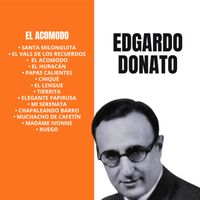Edgardo Donato - El acomodo