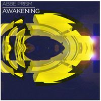 Abbe Prism - Awakening
