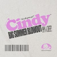 Cindy - Big Summer Blowout (Explicit)