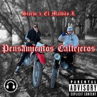Storm - Pensamientos Callejeros (Explicit)