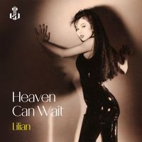 Lilian - Heaven Can Wait (Remastered)