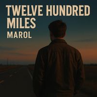 Marol - Twelve Hundred Miles