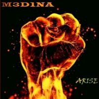 M3D1NA - Arise (Explicit)