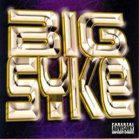 Big Syke - Big Syke (Explicit)
