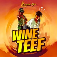 Queen T - Wine Teef
