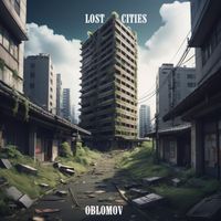 Oblomov - Lost Cities