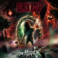 Black Rose - The Mirror (Explicit)