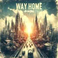 AKIMBO - Way Home (Explicit)
