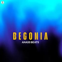 ANASS BEATS - Begonia