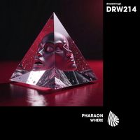 Pharaon - Where