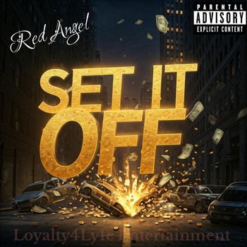 Red angel - Set It Off (Explicit)