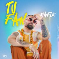 RAFIK - Tu Fan