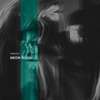 Minorah - Neon Rush
