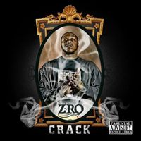 Z-Ro - Crack (Explicit)