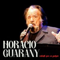 Horacio Guarany - Caballo que no Galopa