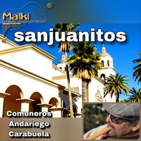 Malki - Sanjuanitos (Comuneros - Andariego - Carabuela)