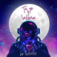 LA SOLUCION - Tu Yo y La Luna