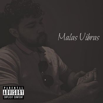 Kris - Malas Vibras (Explicit)
