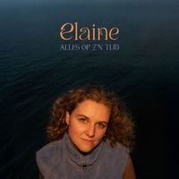 Elaine - Alles op z'n tijd