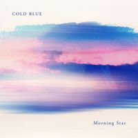 Cold Blue - Morning Star