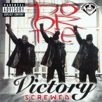 Do or Die - Victory (Screwed) (Explicit)