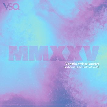 Vitamin String Quartet - Die With a Smile