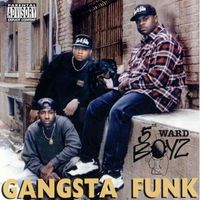 5th Ward Boyz - Gangsta Funk (Explicit)