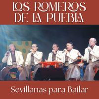 Los Romeros de la Puebla - Sevillanas para Bailar