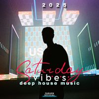 Faraon - Saturday Vibes Deep House Music 2025