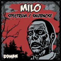 Milo (UK) - Spectrum / Snubnose
