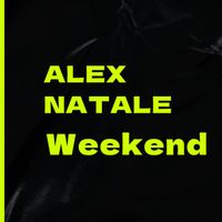 Alex Natale - Weekend