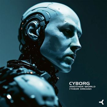 Cyborg - Another World (Their Dream)