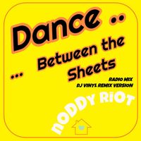nODDy riOt - Dance Between the Sheets