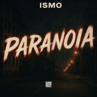 Ismo - Paranoia