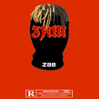 zae - 3AM (Explicit)