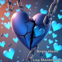 Keyon Harris - Low Maintenance