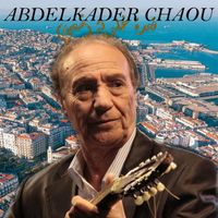 Abdelkader Chaou - قعدة خلوية (شعبي)