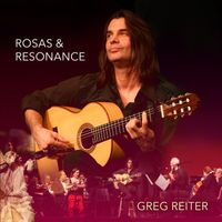 Greg Reiter - Rosas & Resonance (Live)