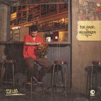 Zeus - Por Amor e Malandragem (Explicit)
