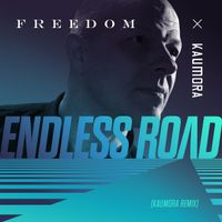 Freedom - Endless Road