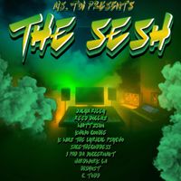 Ms. Toi - Ms. Toi Presents The Sesh (Explicit)