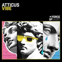 ATTICUS - Vibe