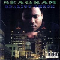 Seagram - Reality Check (Explicit)