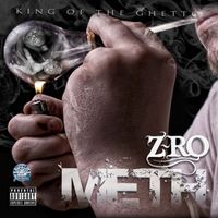 Z-Ro - Meth (Explicit)