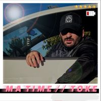 Toke - Ma Time (Explicit)