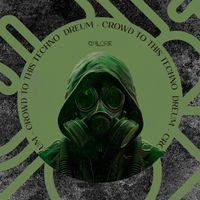 Dreum - Crowd to This Techno