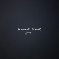Jomar - Te Necesito (YAWEH)